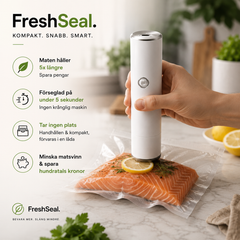 FreshSeal - Kompakta Vakuumförslutare